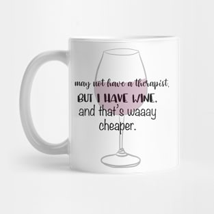 Wine Therapy Mug